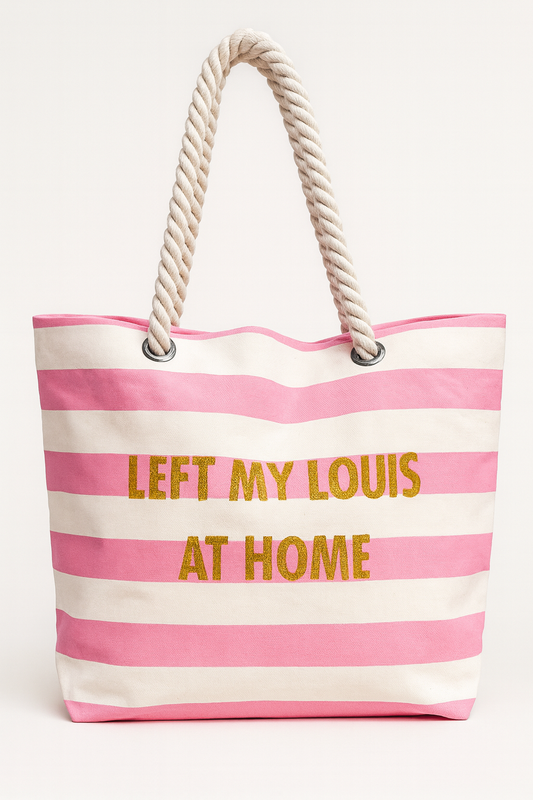 Left my LOUIS at home – strandtas